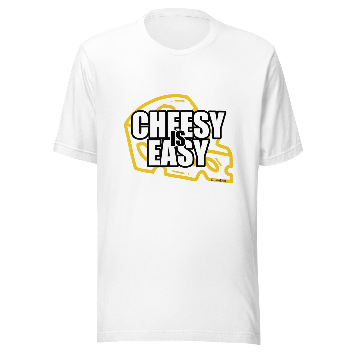 Impactful CHEESY is EASY t-shirt